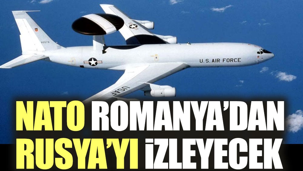 NATO Romanya’dan Rusya’yı izleyecek