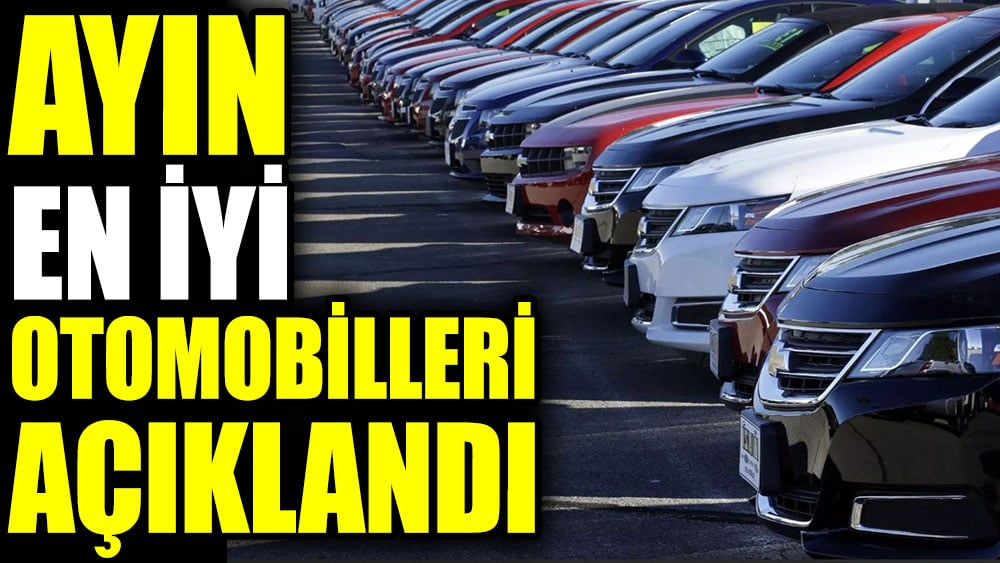 Ayın en iyi otomobilleri açıklandı