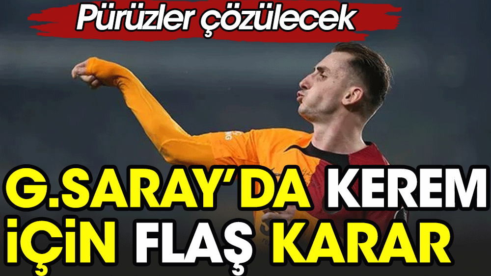 20 milyonluk imza: Galatasaray'dan Kerem Aktürkoğlu için flaş karar