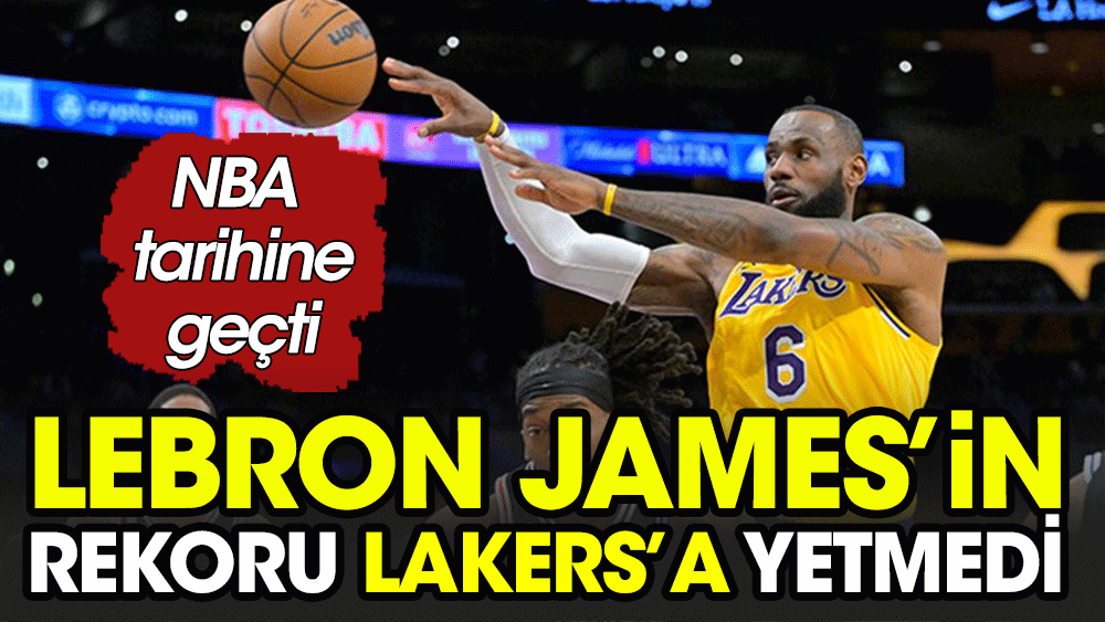 Los Angeles derbisinde gülen Clippers: Lebron James çifte rekor kırdı