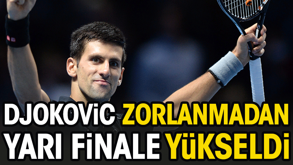 ABD'li rakibi ile eşleşti: Novak Djokovic yarı finale çıktı