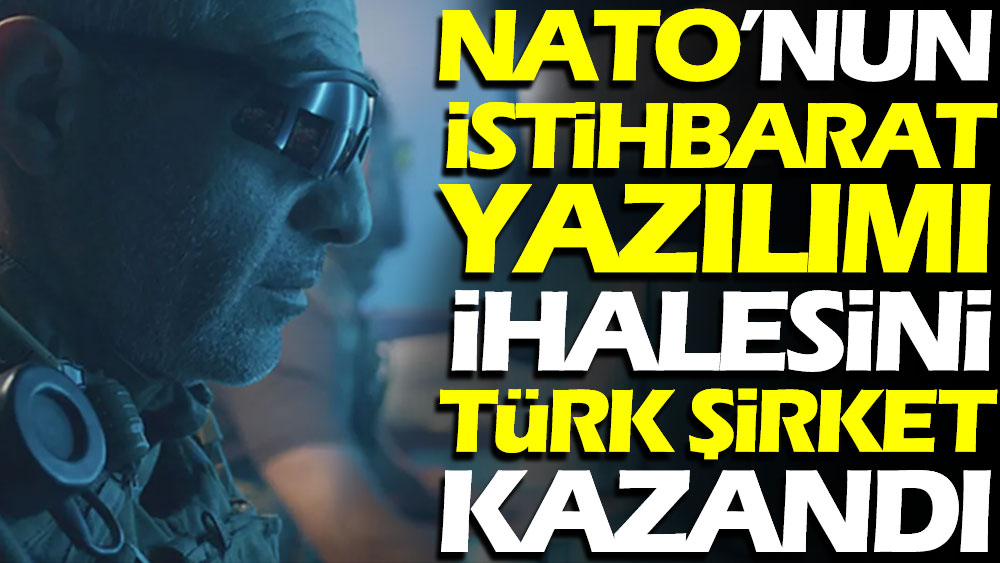 NATO'nun istihbarat yazılımı ihalesini Türk şirketi kazandı