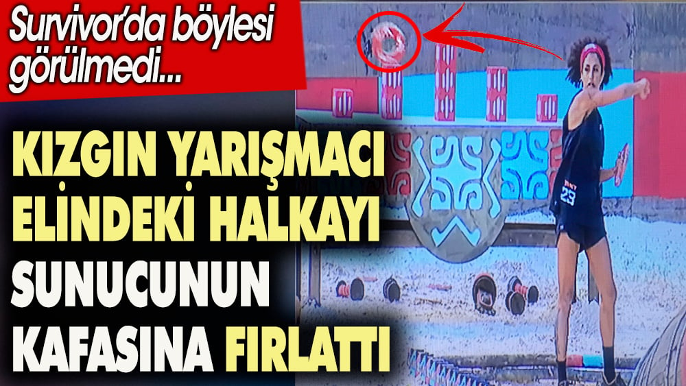 Kızgın Yarışmacı elindeki halkayı sunucunun kafasına fırlattı. Survivor'da böylesi görülmedi.