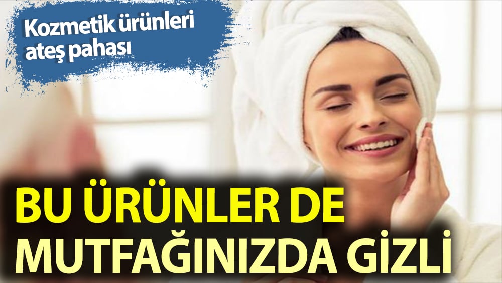 Mutfakta gizli en etkili cilt bakım ürünleri