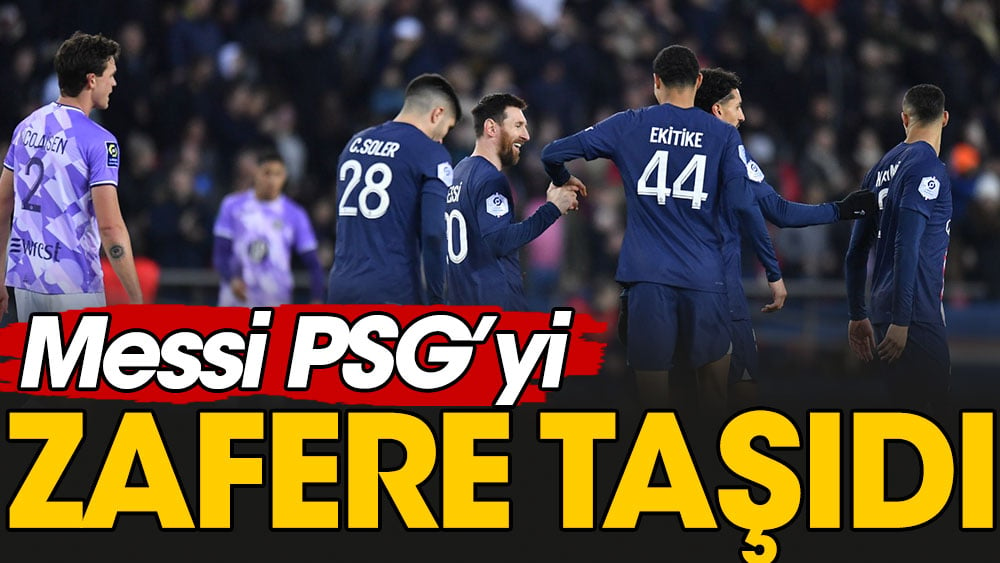 Messi PSG'yi galibiyete taşıdı