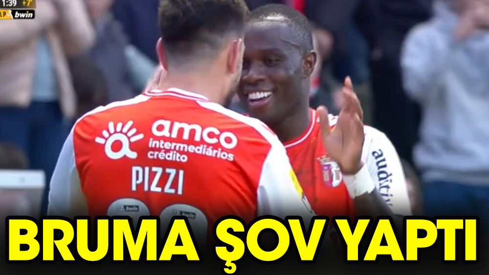 Fenerbahçe'den ayrılan Bruma yeni takımında şov yaptı