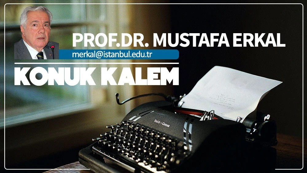 Türkiye burada; ümmet nerede? / Prof. Dr. Mustafa E. Erkal