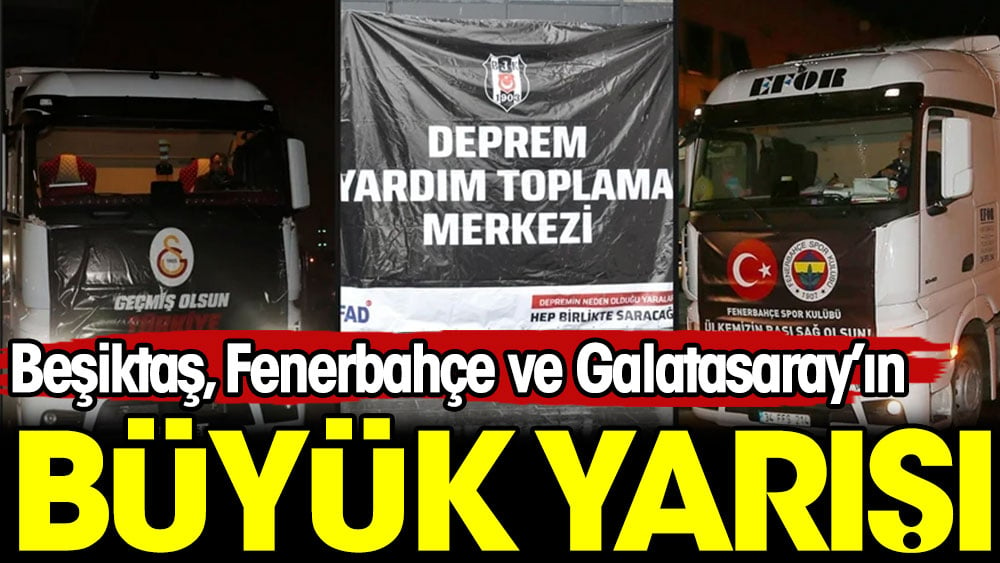 Beşiktaş, Fenerbahçe ve Galatasaray'ın büyük yarışı