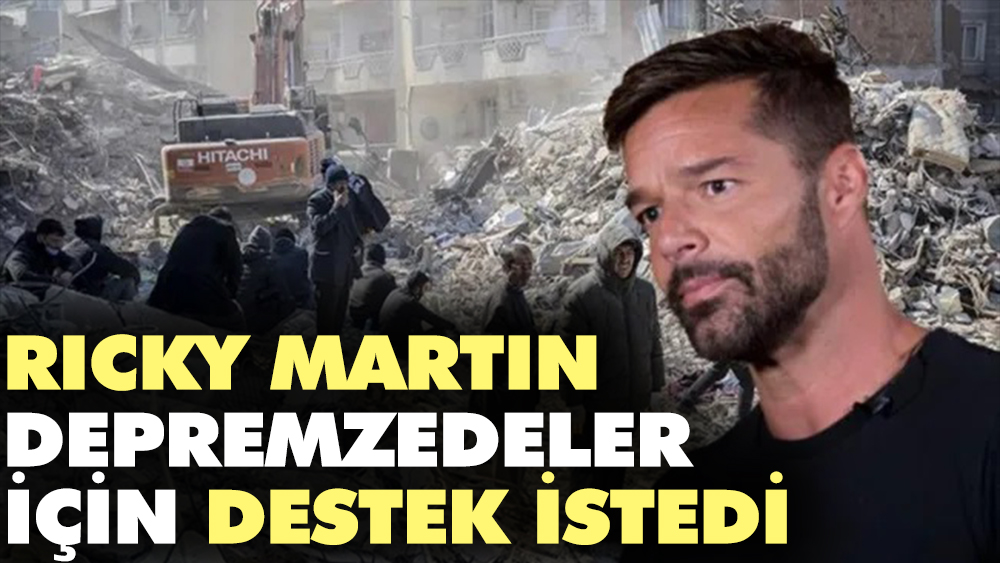 Ricky Martin depremzedeler için destek istedi