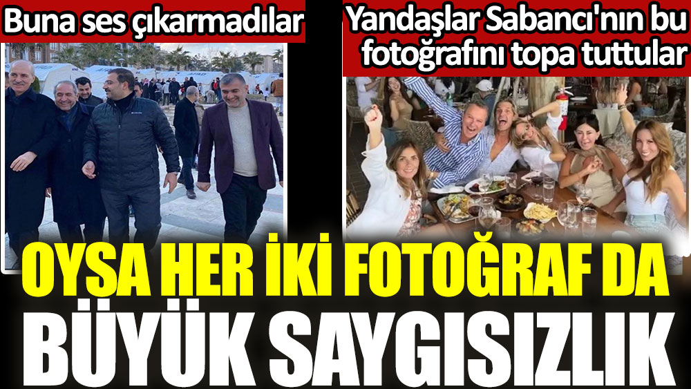 Yandaşlar Suzan Sabancı'nın fotoğrafını topa tuttular. Numan Kurtulmuş'a ses çıkarmadılar. Oysa ikisi de saygısızlık