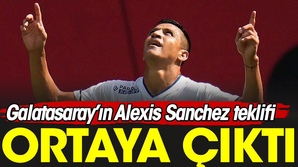 Resmen açıklandı. G.Saray'ın Alexis Sanchez teklifi ortaya çıktı