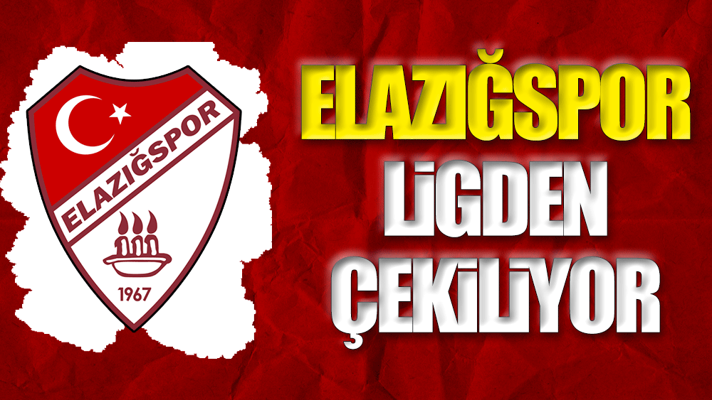 Elazığspor ligden çekilmeye hazırlanıyor. TFF'ye başvuru yapıldı