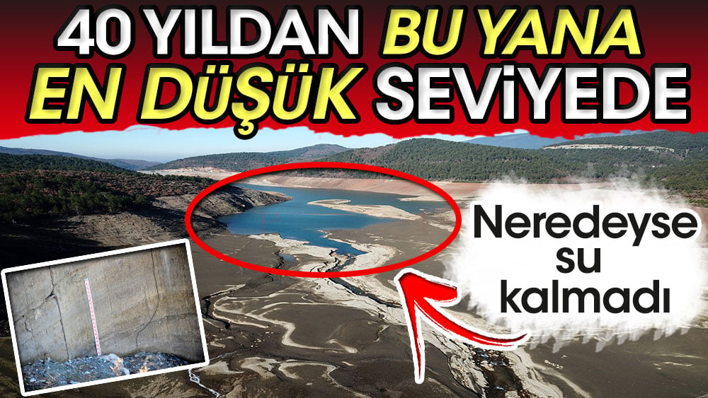 Nilüfer Barajı'nda su kalmadı. Doğancı Barajı ise 40 yıldan bu yana en düşük seviyede