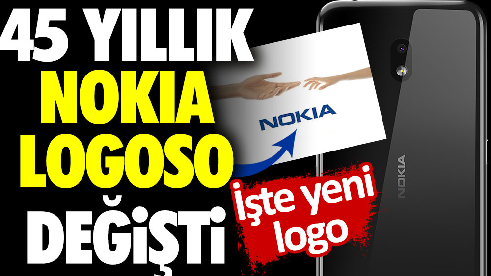45 yıllık Nokia logosu değişti. İşte yeni logo