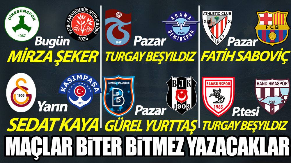 Süper Lig, Avrupa ve Spor Toto 1. Lig'de futbol heyecanı Yeniçağ'da. Maçlar biter bitmez yazacaklar