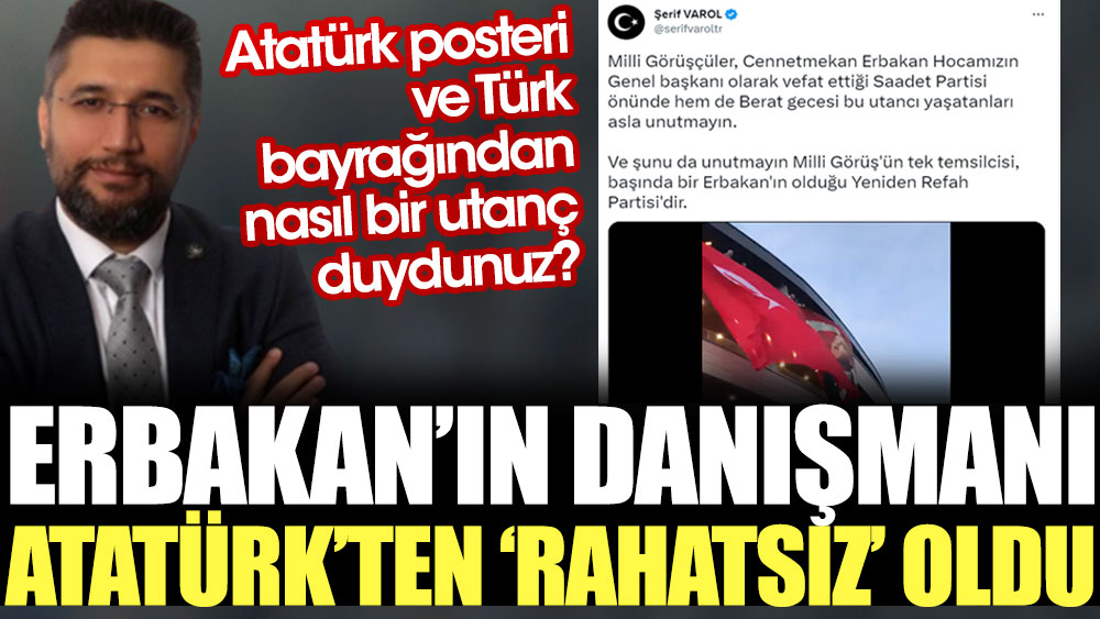 Erbakan'ın danışmasını Atatürk'ten rahatsız oldu. Kendisini eleştirenlere "FETÖ'cü" dedi