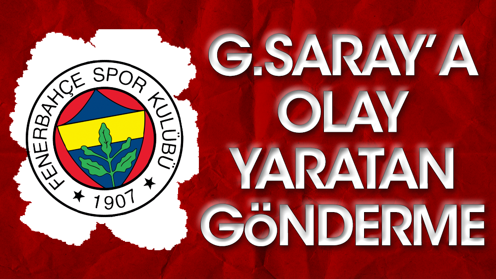 Fenerbahçe Galatasaray'a arka arkaya 19 tweet attı