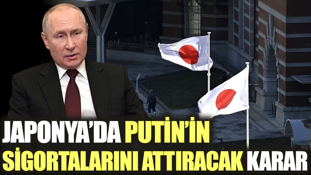Japonya'da Putin'in sigortalarını attıracak karar
