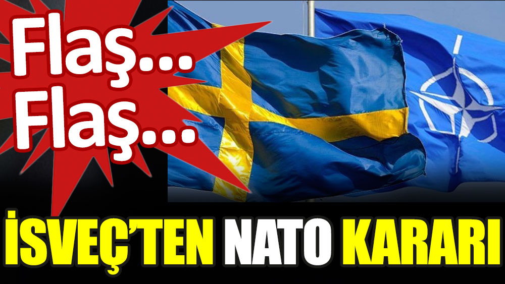 İsveç parlamentosundan flaş NATO kararı