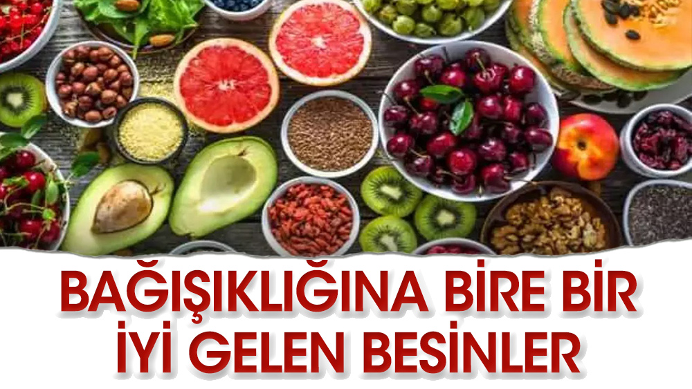 Bu besinler bağışıklık sistemini güçlendiriyor