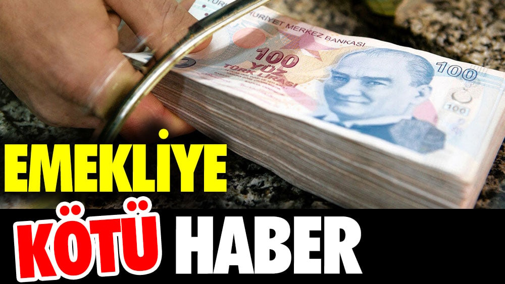 Emekliye kötü haber. İşte o detaylar