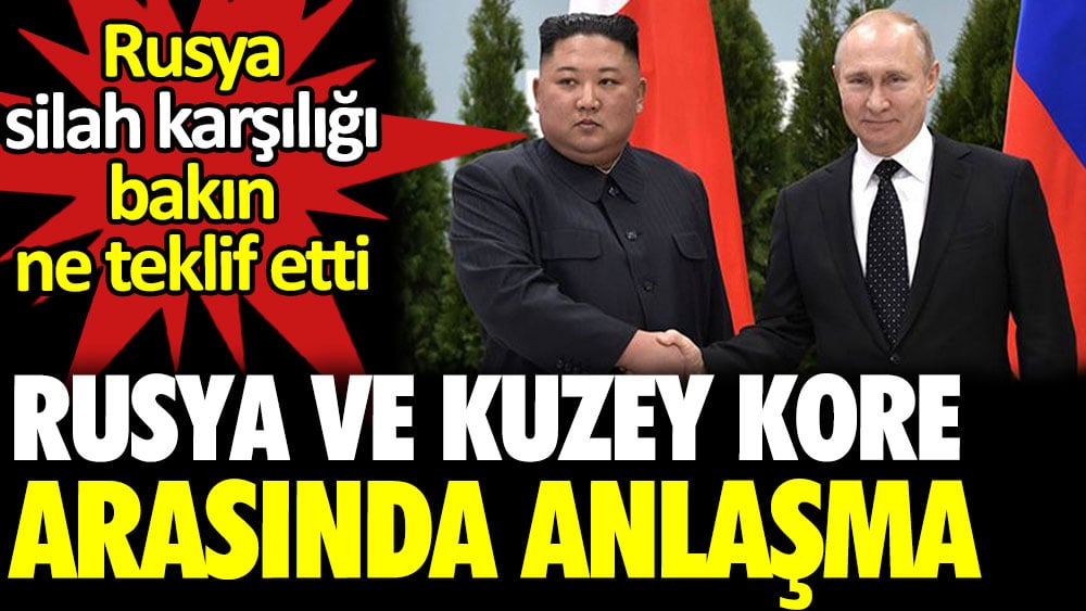 Rusya ve Kuzey Kore arasında anlaşma. Silah karşılığı bakın ne teklif edildi