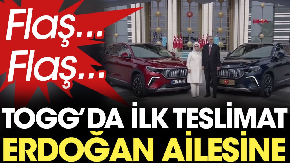Son Dakika... Togg'da ilk teslimat Erdoğan ailesine yapıldı