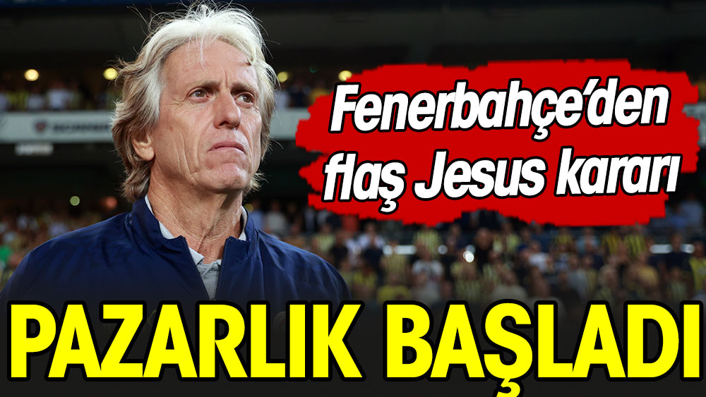 Fenerbahçe'den flaş Jesus kararı. Pazarlık başladı