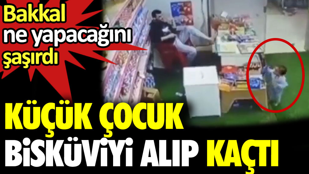 Küçük çocuk bisküviyi alıp kaçtı. Bakkal ne yapacağını şaşırdı