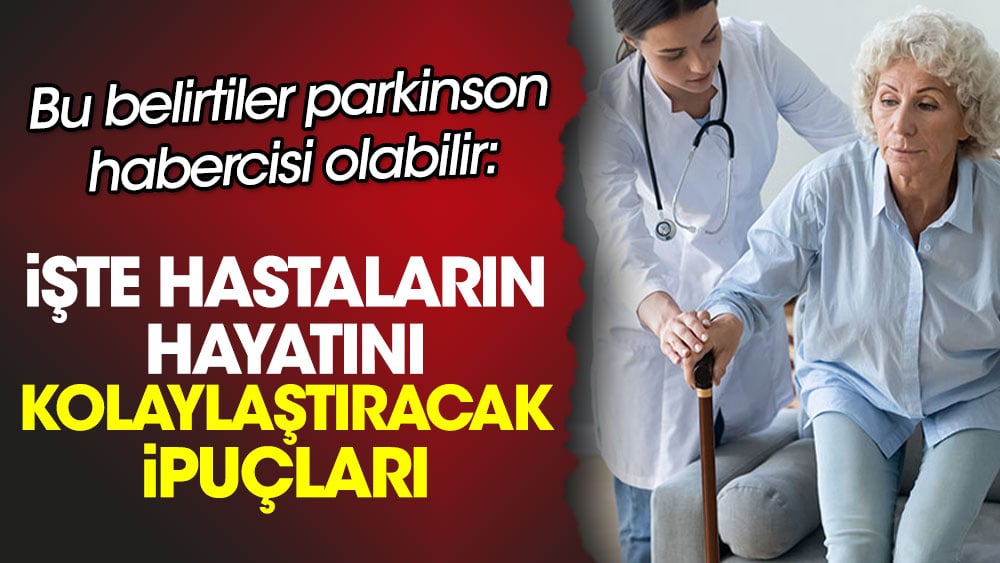 Bu belirtiler parkinson habercisi olabilir: İşte hastaların hayatını kolaylaştıracak ipuçları