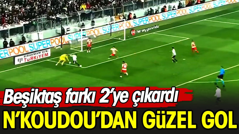 N'Koudou'dan şahane gol. Pozisyonu yoktan var etti