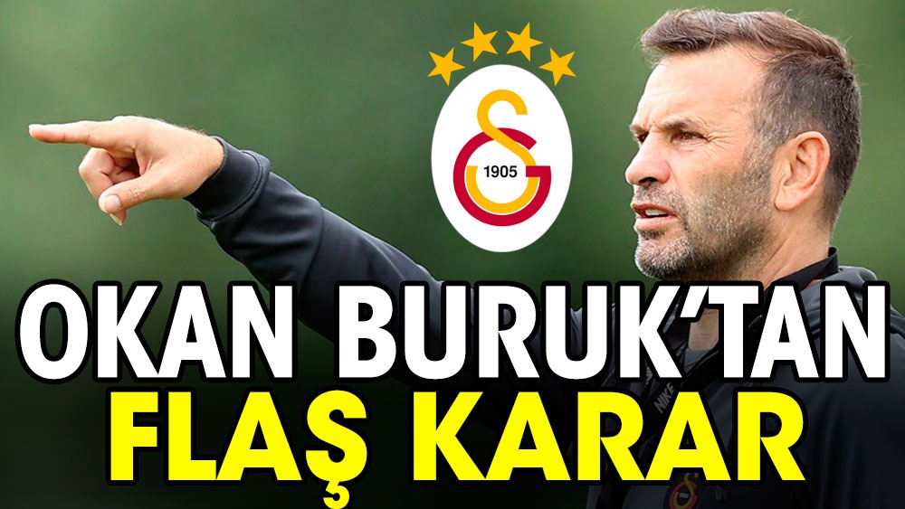 Okan Buruk'tan flaş karar. Galatasaray'ın Kayserispor 11'i belli oldu