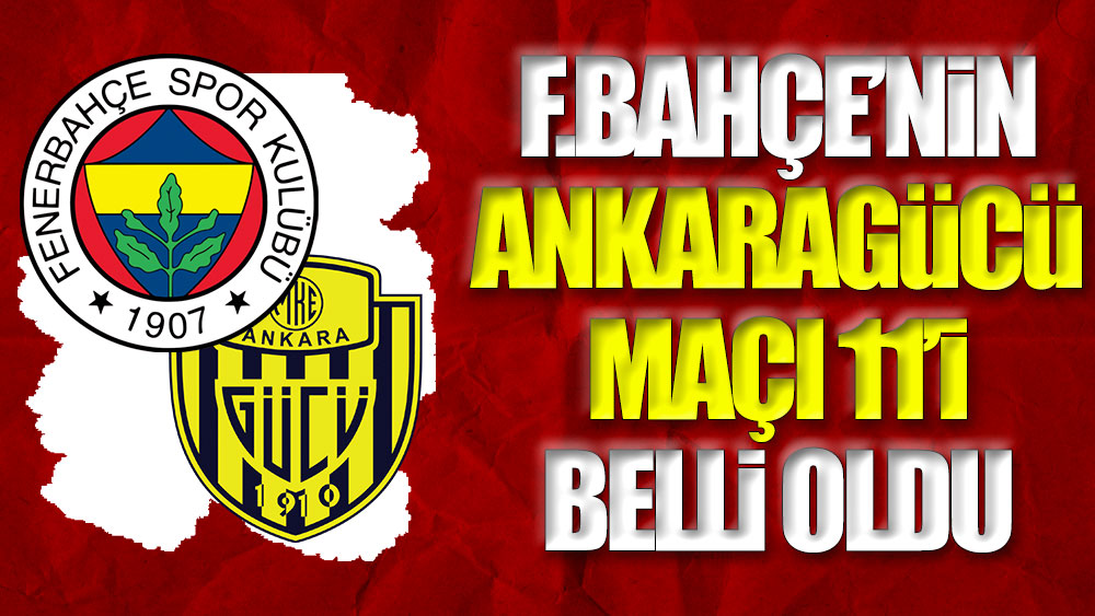 Fenerbahçe'nin Ankaragücü maçı ilk 11'i belli oldu. Altay'ın yerine kaleyi o koruyacak