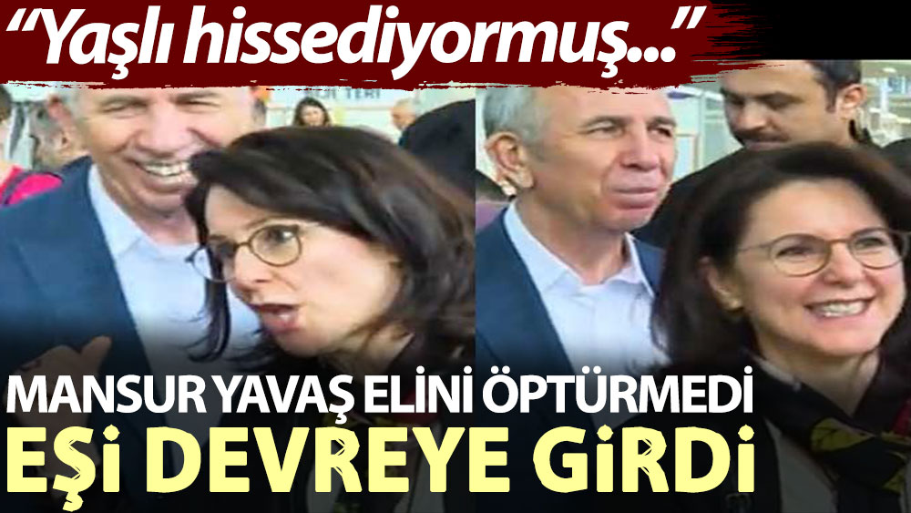 Mansur Yavaş elini öptürmedi eşi devreye girdi: Yaşlı hissediyormuş...