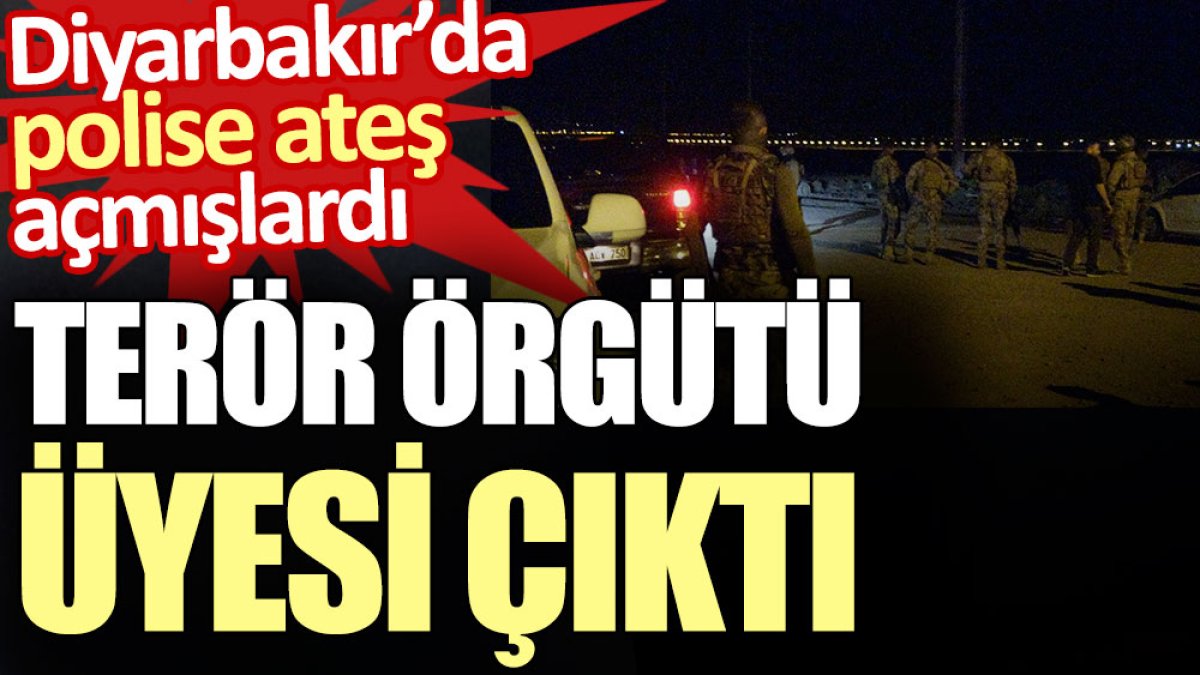 Diyarbakır’da polise ateş açan şüpheli terör örgütü üyesi çıktı