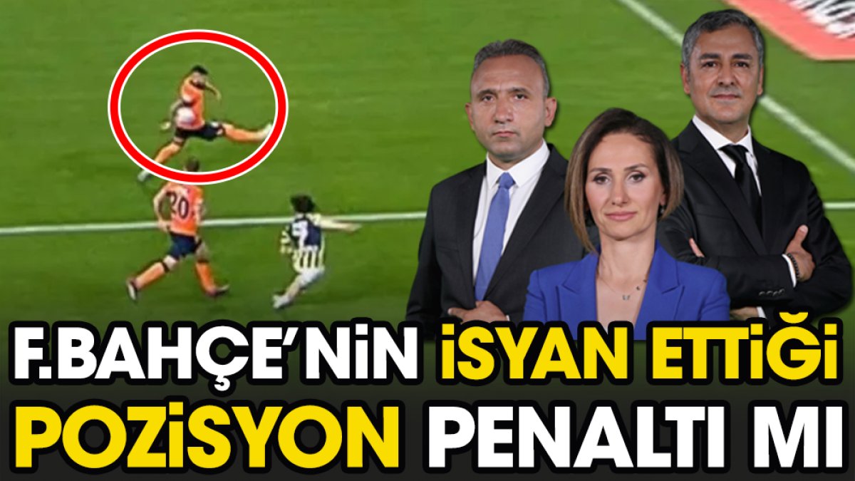 Fenerbahçe'nin isyan ettiği pozisyon penaltı mı