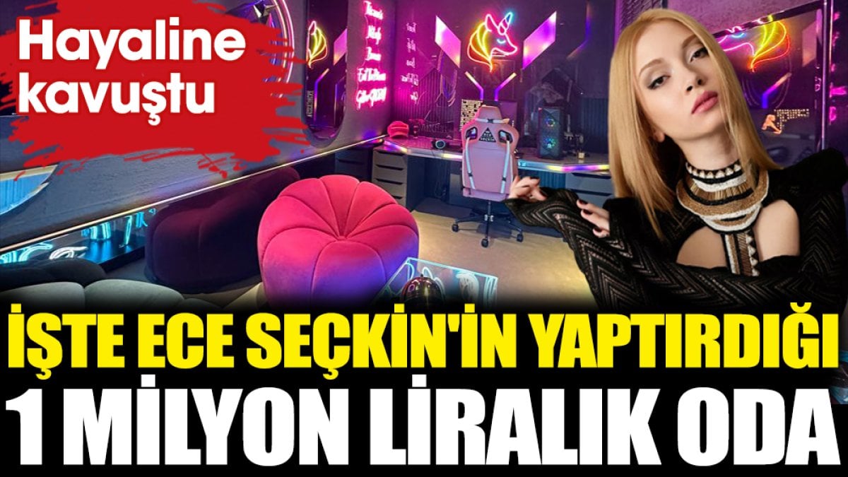 Hayaline kavuştu! İşte Ece Seçkin'in yaptırdığı 1 milyon liralık oda