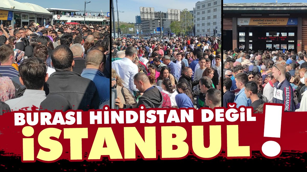 Burası Hindistan değil İstanbul: Bayram izdihamı