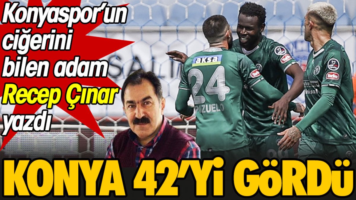 Konyaspor 42'yi gördü. Recep Çınar yazdı