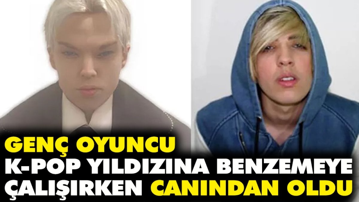 Genç oyuncu BTS grubunun K-pop yıldızına benzemeye çalışırken canından oldu