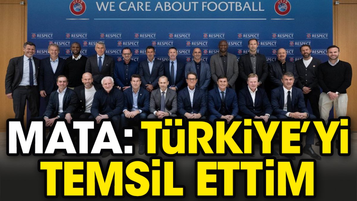 Juan Mata'dan UEFA açıklaması: Türk futbolunu temsil ettim