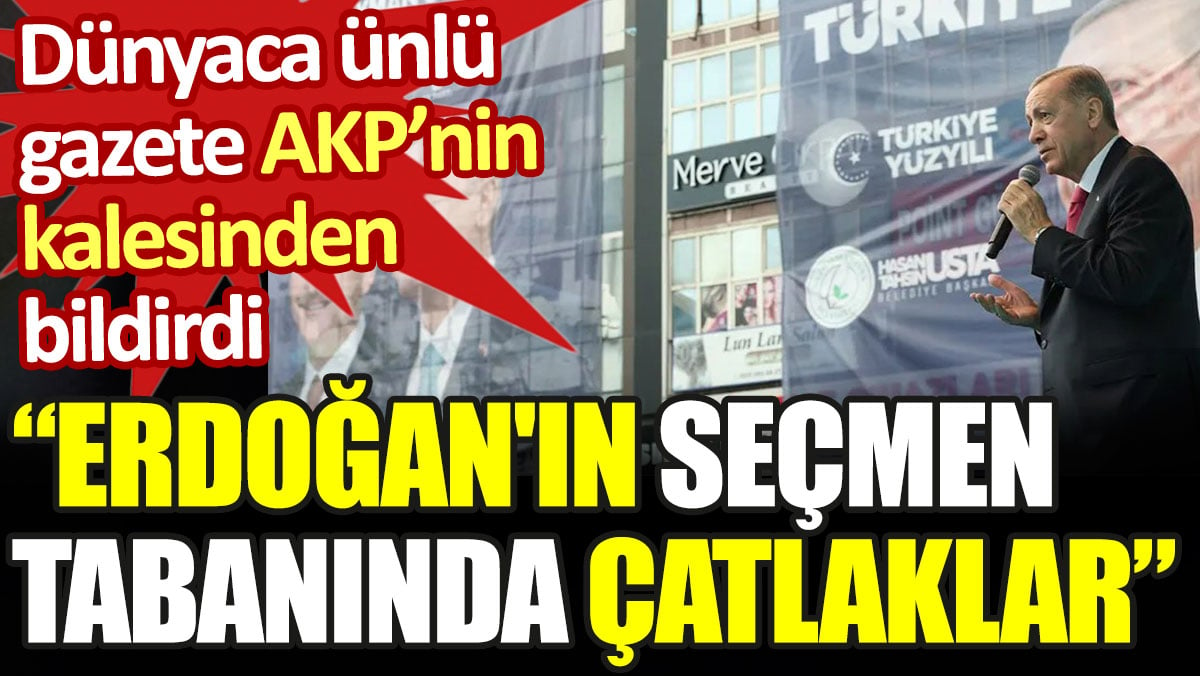 İngiliz The Telegraph gazetesi AKP’nin kalesinden bildirdi: Erdoğan'ın seçmen tabanında çatlaklar