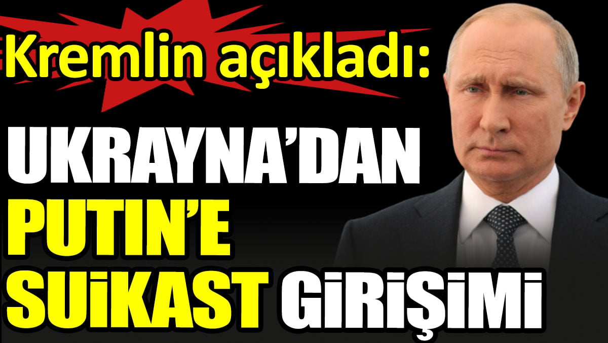 Flaş... Flaş... Putin'e suikast girişimi yapıldı. Kremlin'den ilk açıklama: Ukrayna yaptı