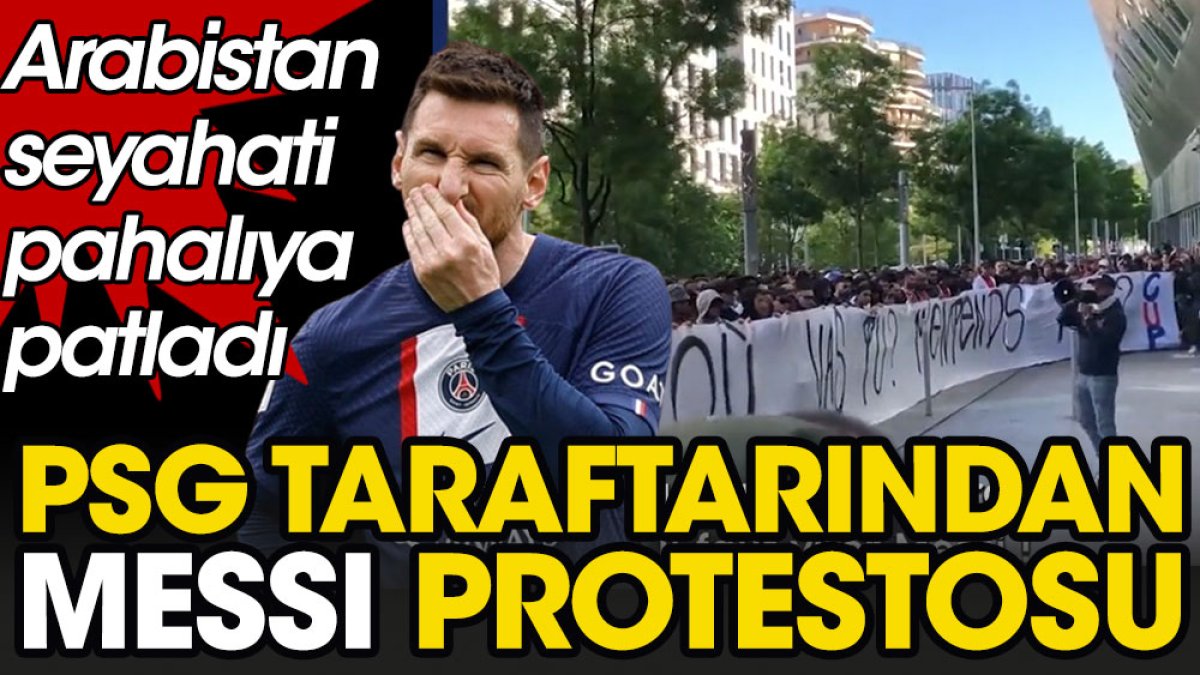 PSG taraftarından Messi protestosu: Paralı askerlerden bıktık