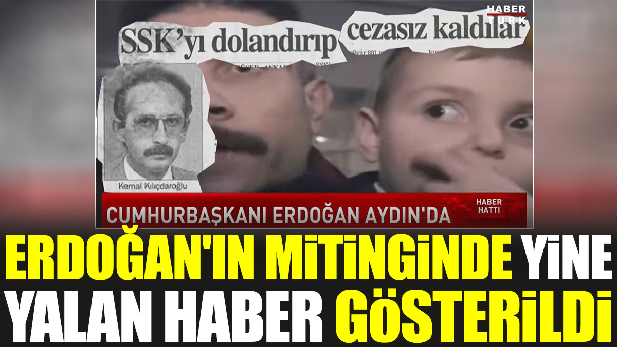 Erdoğan'ın mitinginde yine yalan haber gösterildi