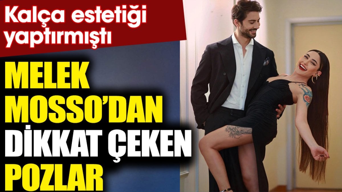 Kalça estetiği yaptırmıştı! Melek Mosso'dan dikkat çeken pozlar