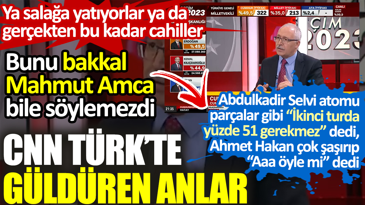 CNN Türk’te güldüren anlar. Abdulkadir Selvi atomu parçaladı, Ahmet Hakan çok şaşırır gibi yaptı