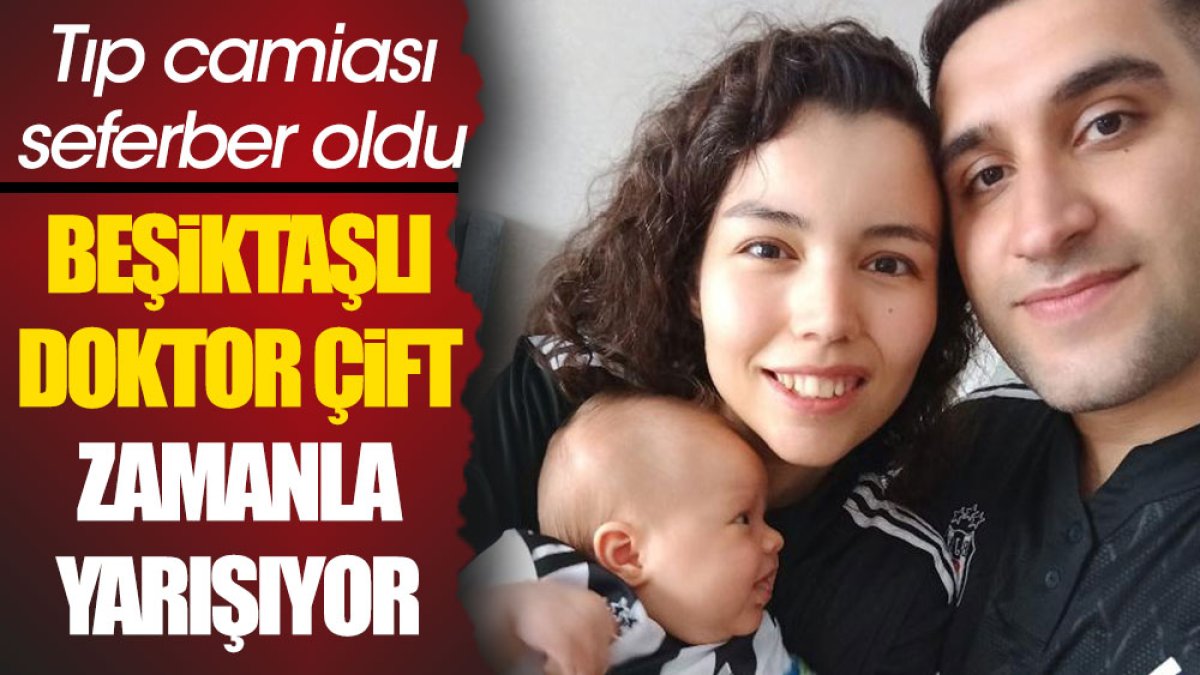 Beşiktaşlı doktor çift Nazlı ve İsmet Canpunar SMA'lı bebekleri için zamanla yarışıyor