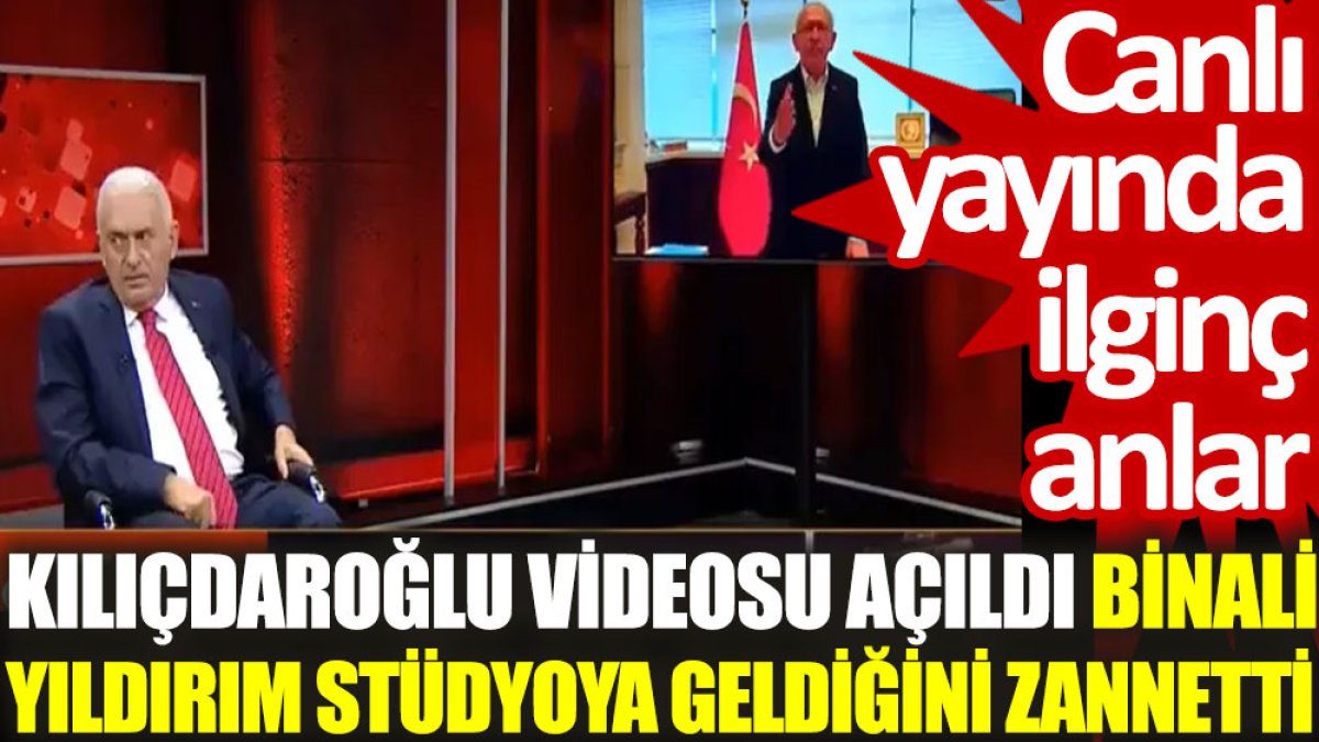 Kılıçdaroğlu videosu açıldı, Binali Yıldırım stüdyoya geldiğini zannetti. Canlı yayında ilginç anlar