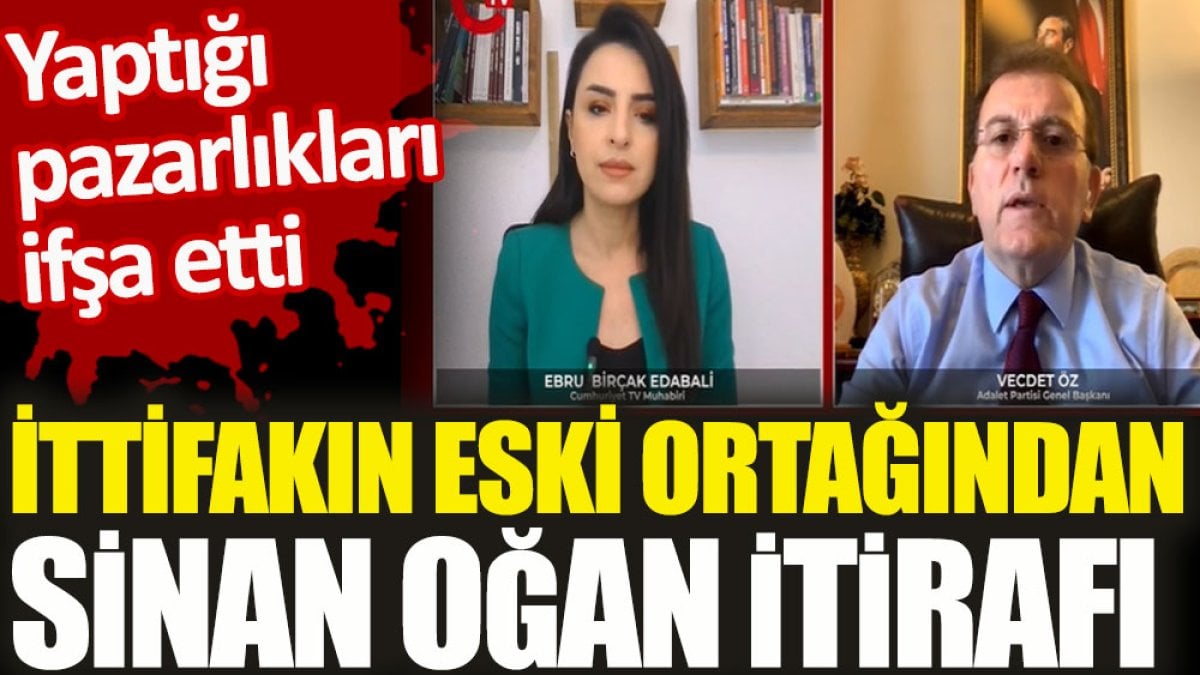 İttifakın eski ortağından Sinan Oğan itirafı. Yaptığı pazarlıkları ifşa etti